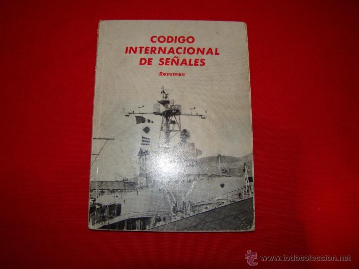 L&iacute;neas de navegaci&oacute;n: Codigo Internacional de Se&ntilde;ales - Foto 1