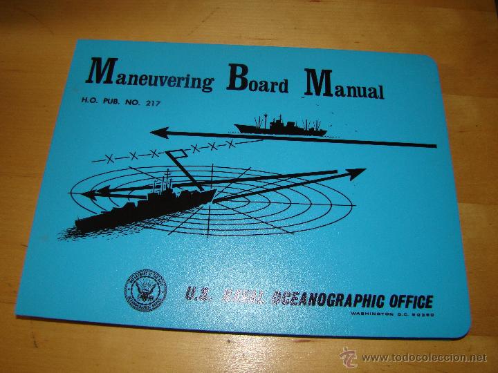 L&iacute;neas de navegaci&oacute;n: Maneuvering board Manual - U.S. NAVAL OCEANOGRAPHIC OFFICE - Foto 1