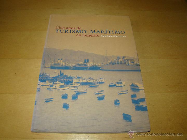 L&iacute;neas de navegaci&oacute;n: CIEN A&Ntilde;OS DE TURISMO MAR&Iacute;TIMO EN TENERIFE - Foto 1