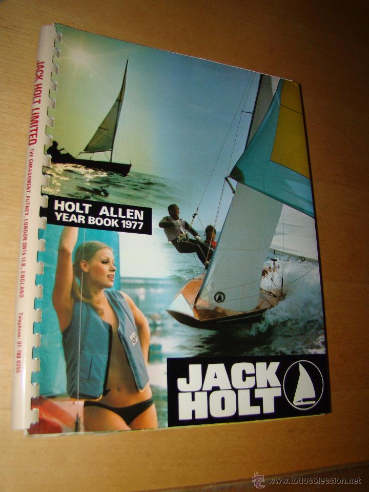 L&iacute;neas de navegaci&oacute;n: Antiguo catalogo n&aacute;utico JACK HOLT - 1977 - Foto 1