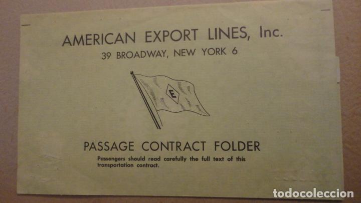 L&iacute;neas de navegaci&oacute;n: AMERICAN EXPORT LINES.INDEPENDENCE.PASSAGE CONTRACT FOLDER.NEW YORK-NAPLES.1959 - Foto 4