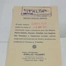 Líneas de navegación: TARJETA POSTAL. S.A DI NAVIGAZIONE ITALIA. SALIDA DE BARCO. CÁDIZ. 1955. VAPOR ITALIANO NEREIDE.