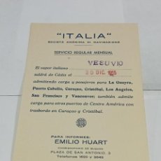 Líneas de navegación: TARJETA POSTAL. S.A DI NAVIGAZIONE ITALIA. SALIDA DE BARCO. CÁDIZ. 1955. VAPOR ITALIANO VESUVIO.