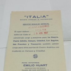 Líneas de navegación: TARJETA POSTAL. S.A DI NAVIGAZIONE ITALIA. SALIDA DE BARCO. CÁDIZ. 1957. VAPOR ITALIANO A. VOLTA