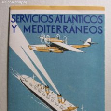 Líneas de navegación: LLOYD SABAUDO. VIAJES CIRCULARES EN EL MEDITERRÁNEO POR VIA MARÍTIMA Y AEREA 1929.