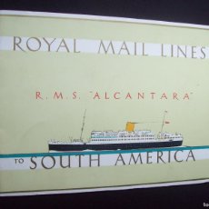 Líneas de navegación: CATALOGO ROYAL MAIL LINES TO SOUTH AMERICA. R.M.S. ALCANTARA.