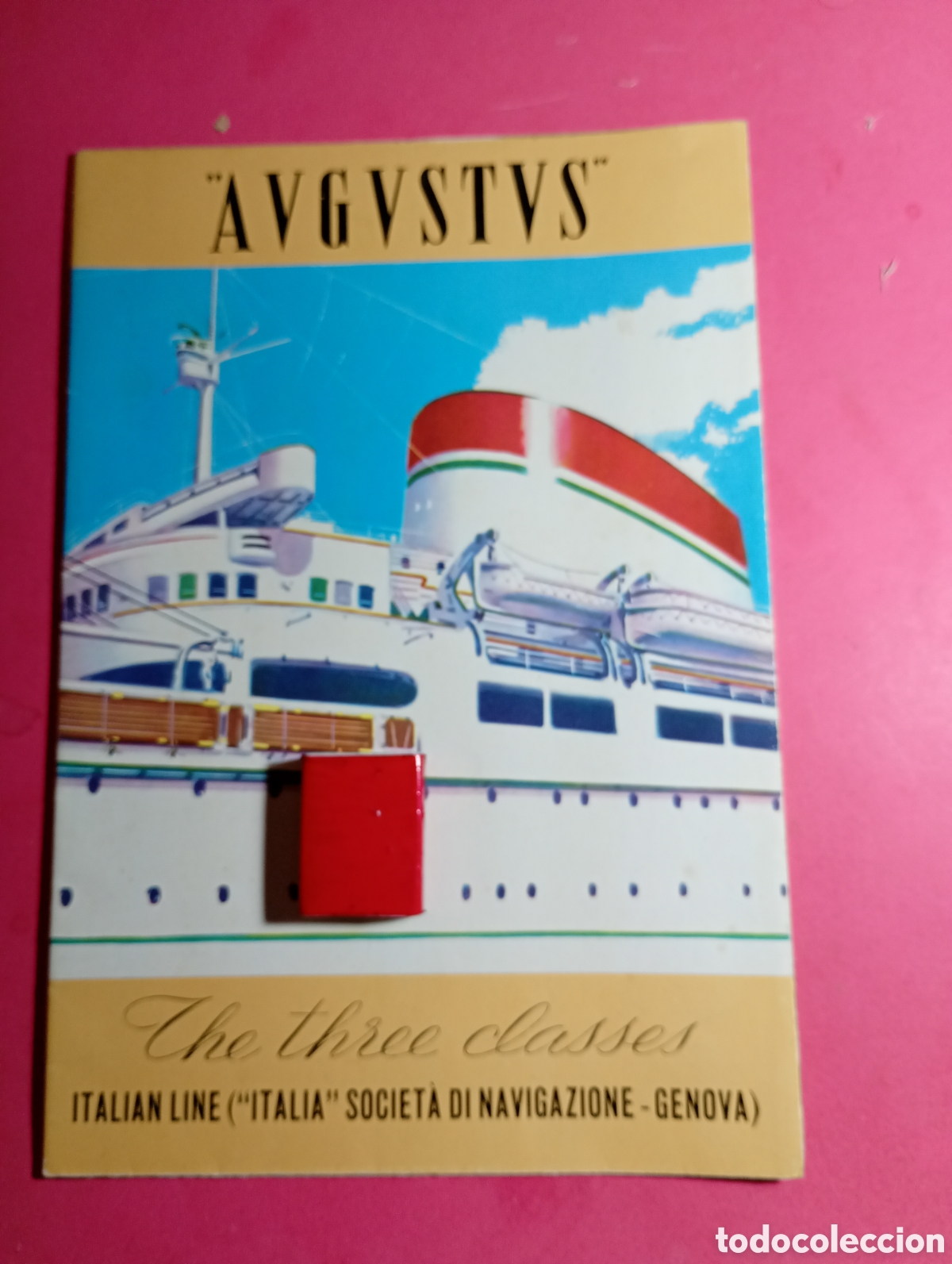 Schiffsfahrpl&auml;ne: GENOVA ITALIAN LINE ''ITALIA'' SOCIET&Agrave; DI NAVIGAZIONE ''AUGUSTUS'' THE THREE CLASSES en ingl&eacute;s