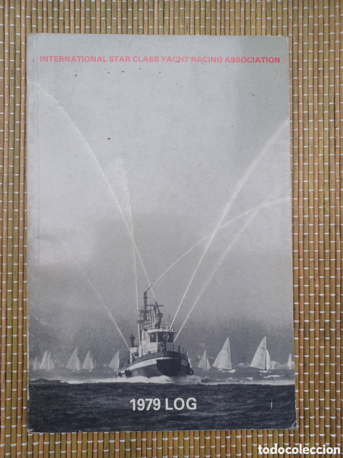 Linhas de navega&ccedil;&atilde;o: VTG 1979 Log Star Class Yacht Racing Asso. Official Rule Book