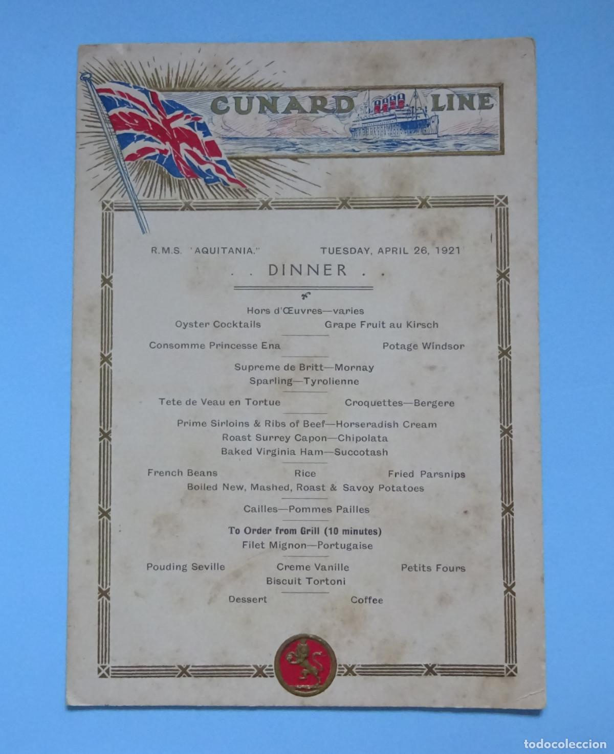 Linee di navigazione: MEN&Uacute; DE CENA. CUNARD LINE. R.M.S. AQUITANIA. TUESDAY, APRIL 26, 1921