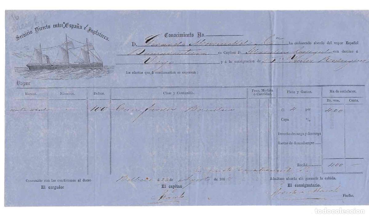 L&iacute;neas de navegaci&oacute;n: CONOCIMIENTO EMBARQUE VAPOR BUENAVENTURA DE BILBAO A VIGO. 100 FARDOS DE BACALAO. A&Ntilde;O 1868