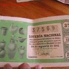 Lotería Nacional: DECIMO SERIE 7ª 25 AGOSTO 1961. Lote 744964
