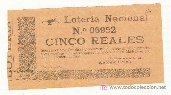 Loter&iacute;a nacional: CINCO REALES PARTICIPACION 23 DICIEMBRE 1899 SORTEO NAVIDAD