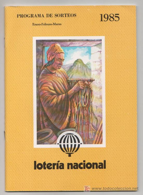 Loter&iacute;a nacional: PROGRAMA DE SORTEOS LOTERIA NACIONAL 1985