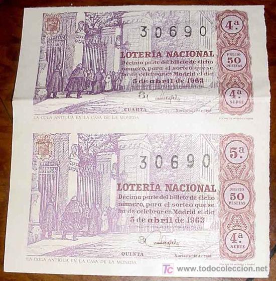 National Spanish Lottery: 2  ANTIGUOS DECIMOS DE LA LOTERIA NACIONAL SORTEO DE 5 DE ABRIL DE 1963 -  DE CONSERVACIO