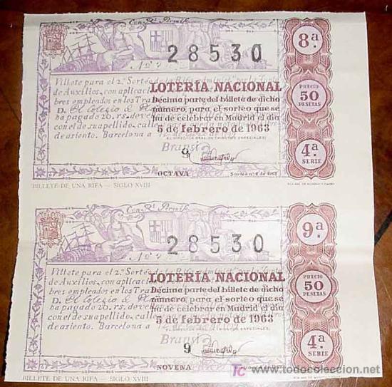National Spanish Lottery: 2 ANTIGUOS DECIMOS DE LA LOTERIA NACIONAL SORTEO DE 5 DE FEBRERO DE 1963 -  DE CONSERVACI