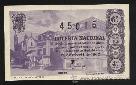 Loter&iacute;a nacional: Loter&iacute;a Nacional -  25 de Abril de 1962 ( Sorteo 12 ) Museo del Prado