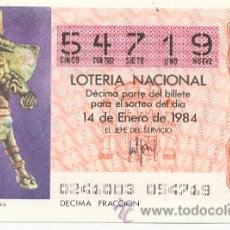 Lotería Nacional: 9-84-2. LOTERIA NACIONAL SORTEO 2 DE 1984