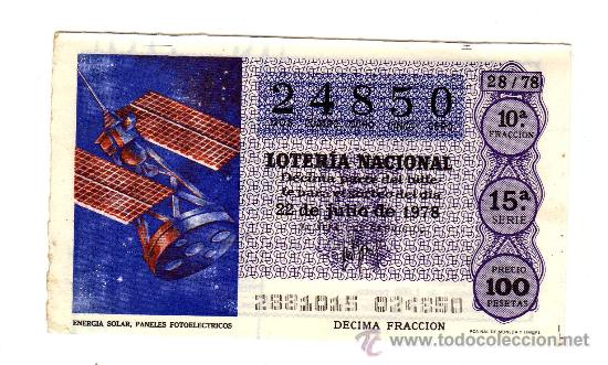 Loter&iacute;a nacional: ENERG&Iacute;A SOLAR,PANELES FOTOEL&Eacute;CTRICOS - 22 de julio de 1978 &middot; N&ordm; 24850