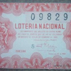Lotería Nacional: DECIMO DE LOTERIA NACIONAL DEL AÑO 1950 Nº 09829 . Lote 22397665