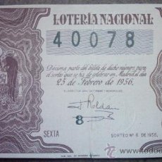 Lotería Nacional: DECIMO DE LOTERIA NACIONAL DEL AÑO 1956 -Nº 40078