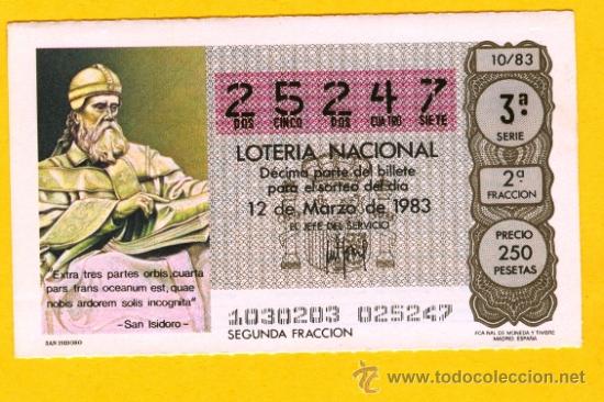 Loter&iacute;a Nacional: SAN ISIDORO - DECIMO DEL 12 MARZO 1983 - N&ordm; 25.247
