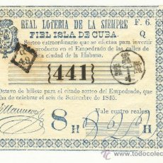 Lotería Nacional: AÑO 1845 EXCELENTE BILLETE DE LOTERÍA DE LA ISLA DE CUBA ESPAÑOLA VALOR 4 REALES