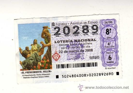 National Spanish Lottery: EL PRENDIMIENTO EN HELL&Iacute;N (ALBACETE) - 22 DE MARZO DE 2008 N&ordm; 20289 -