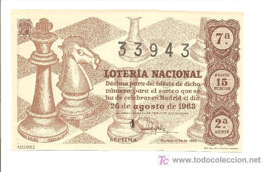 Lotaria Nacional: LOTERIA NACIONAL. TEMA AJEDREZ. DECIMO 26 AGOSTO 1963.