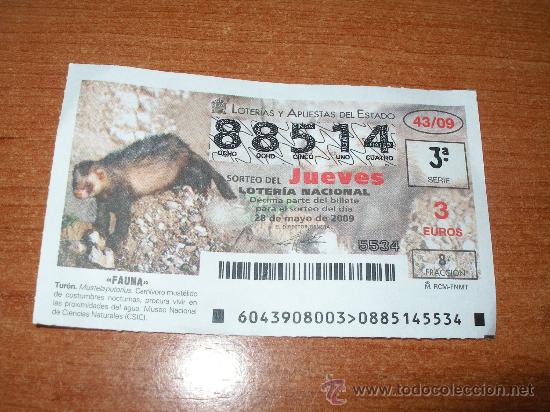 Nationale spanische Lotterie: LOTERIA NACIONAL SORTEO DEL JUEVES 28 DE MAYO DE 2009 FAUNA TURON