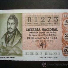 Lotería Nacional: 1824 LOTERIA NACIONAL LOTERY LOTERIE MARIANO JOSE DE LARRA AÑO 1980 200 PESETAS - TENGO MÁS LOTERÍA. Lote 15284078