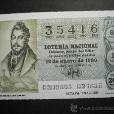Lotería Nacional: 1826 LOTERIA NACIONAL LOTERY LOTERIE MARIANO JOSE DE LARRA AÑO 1980 200 PESETAS - TENGO MÁS LOTERÍA. Lote 15284086
