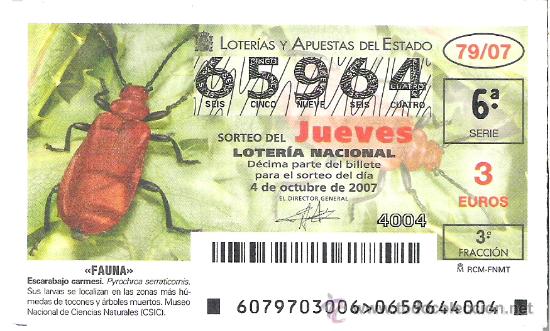 Lotaria Nacional: 1 DECIMO LOTERIA DEL JUEVES -- 4 OCTUBRE 2007 -- 79/07 -- ESCARABAJO CARMESI