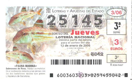 Lotaria Nacional: 1 DECIMO LOTERIA DEL JUEVES -- 12 ENERO 2006 - 3/06 - FAUNA MARINA ( SALMONETE DE ROCA )