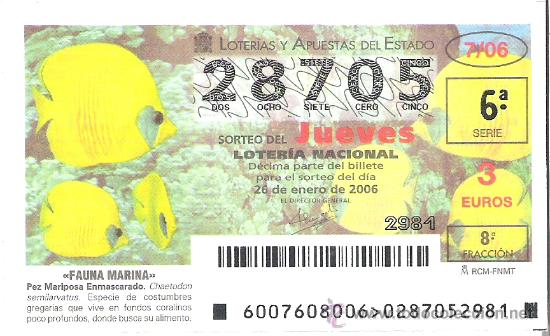 Lotaria Nacional: 1 DECIMO LOTERIA DEL JUEVES -- 26 ENERO 2006 -- 7/06 -- FAUNA MARINA ( PEZ MARIPOSA ENMASCARADO )
