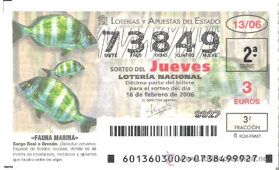 Lotaria Nacional: 1 DECIMO LOTERIA DEL JUEVES -- 16 FEBRERO 2006 -- 13/06 - FAUNA MARINA -- SARGO REAL O BREADO