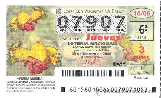 Lotaria Nacional: 1 DECIMO LOTERIA DEL JUEVES -- 23 FEBRERO 2006 -- 15/06 - FAUNA MARINA- CANGREJO ERMITA&Ntilde;O Y ANEMONAS