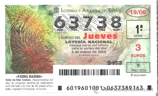 Lotaria Nacional: 1 DECIMO LOTERIA DEL JUEVES -- 9 MARZO 2006 -- 19/06 - FAUNA MARINA ( ERIZO DE MAR COMUN )