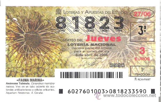 Lotaria Nacional: 1 DECIMO LOTERIA DEL JUEVES -- 6 ABRIL 2006 -- 27/06 - FAUNA MARINA - ANEMONA TUBICULA