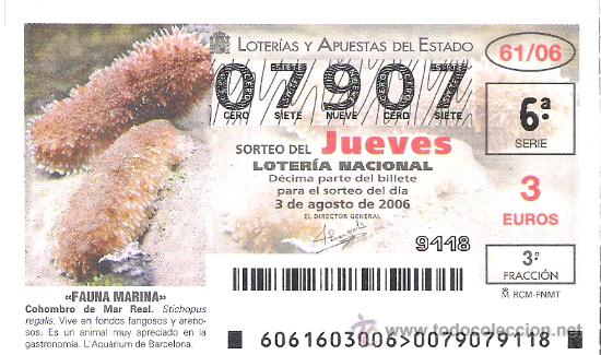 Lotaria Nacional: 1 DECIMO LOTERIA DEL JUEVES - 3 AGOSTO 2006 - 61/06 - FAUNA MARINA ( COHOMBRO DE MAR REAL )