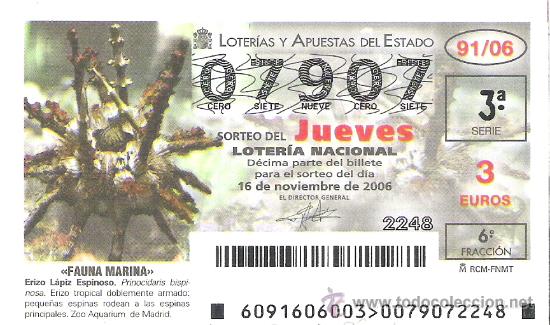 Lotaria Nacional: 1 DECIMO LOTERIA DEL JUEVES - 16 NOVIEMBRE 2006 - 91/06 - FAUNA MARINA ( ERIZO LAPIZ ESPINOSO )