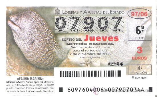 Lotaria Nacional: 1 DECIMO LOTERIA DEL JUEVES - 7 DICIEMBRE 2006 - 97/06 - FAUNA MARINA ( MORENA )
