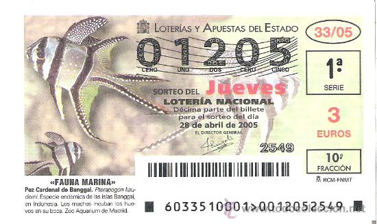 Lotaria Nacional: 1 DECIMO LOTERIA DEL JUEVES - 28 ABRIL 2005 - 33/05 - FAUNA MARINA ( PEZ CARDENAL DE BANGGAI )