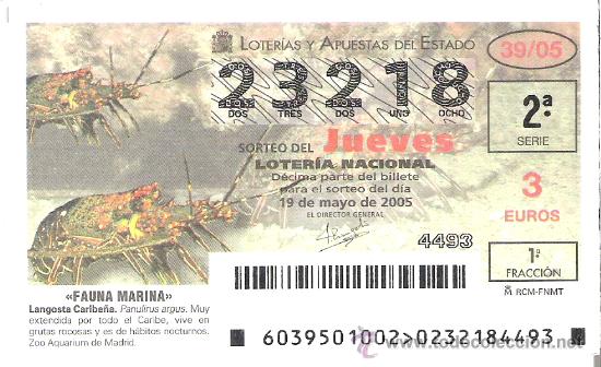 Lotaria Nacional: 1 DECIMO LOTERIA DEL JUEVES - 19 MAYO 2005 - 39/05 - FAUNA MARINA ( LANGOSTA CARIBE&Ntilde;A )