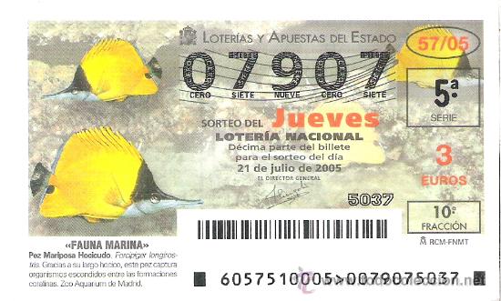 Lotaria Nacional: 1 DECIMO LOTERIA JUEVES - 21 JULIO 2005 - 57/05 - FAUNA MARINA ( PEZ MARIPOSA HOCICUDO )