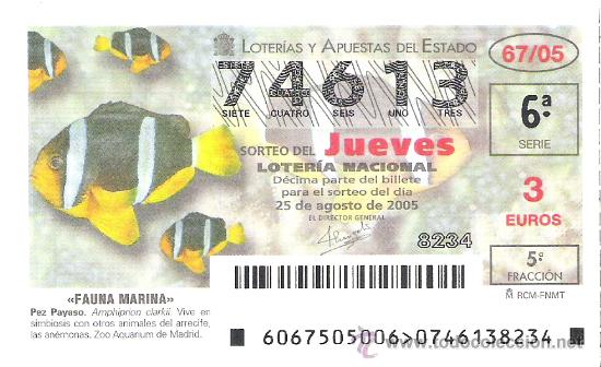 Lotaria Nacional: 1 DECIMO LOTERIA DEL JUEVES - 25 AGOSTO 2005 - 67/05 - FAUNA MARINA ( PEZ PAYASO )