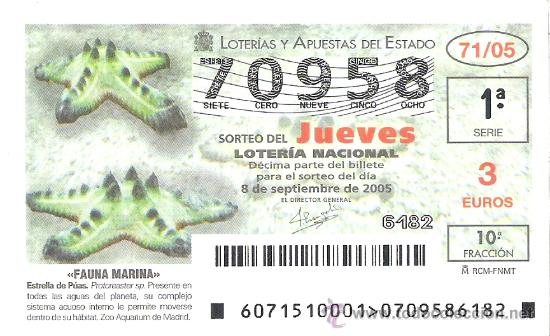 Lotaria Nacional: 1 DECIMO LOTERIA DEL JUEVES - 8 SEPTIEMBRE 2005 - 71/05 - FAUNA MARINA ( ESTRELLA DE PUAS )
