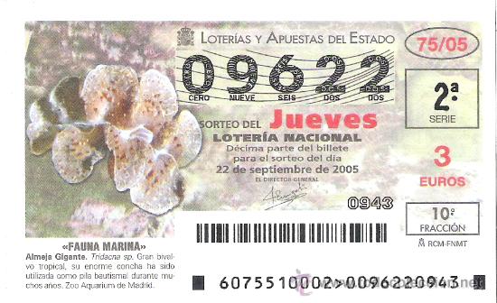 Lotaria Nacional: 1 DECIMO LOTERIA DEL JUEVES - 22 SEPTIEMBRE 2005 - 75/05 - FAUNA MARINA ( ALMEJA GIGANTE )