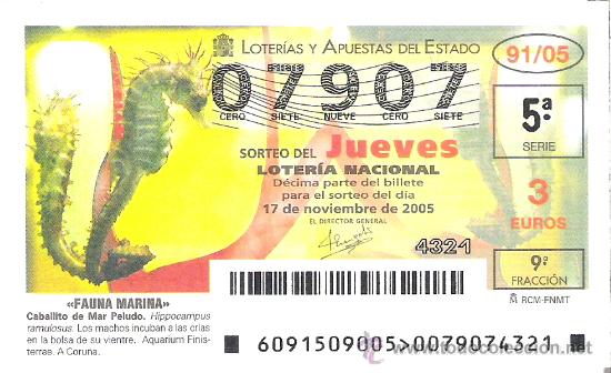 Lotaria Nacional: 1 DECIMO LOTERIA DEL JUEVES -17 NOVIEMBRE 2005 - 91/05 - FAUNA MARINA ( CABALLITO DE MAR PELUDO )