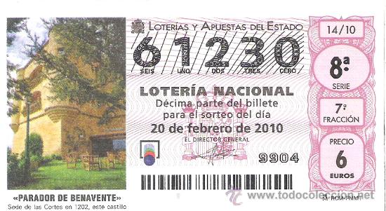 National Spanish Lottery: 1 DECIMO LOTERIA DEL SABADO - 20 FEBRERO 2010 - 14/10 - PARADOR DE BENAVENTE ( ZAMORA )