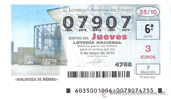 National Spanish Lottery: 1 DECIMO LOTERIA DEL JUEVES -- 6 MAYO 2010 -- 35/10 - BIBLIOTECA DE MERIDA